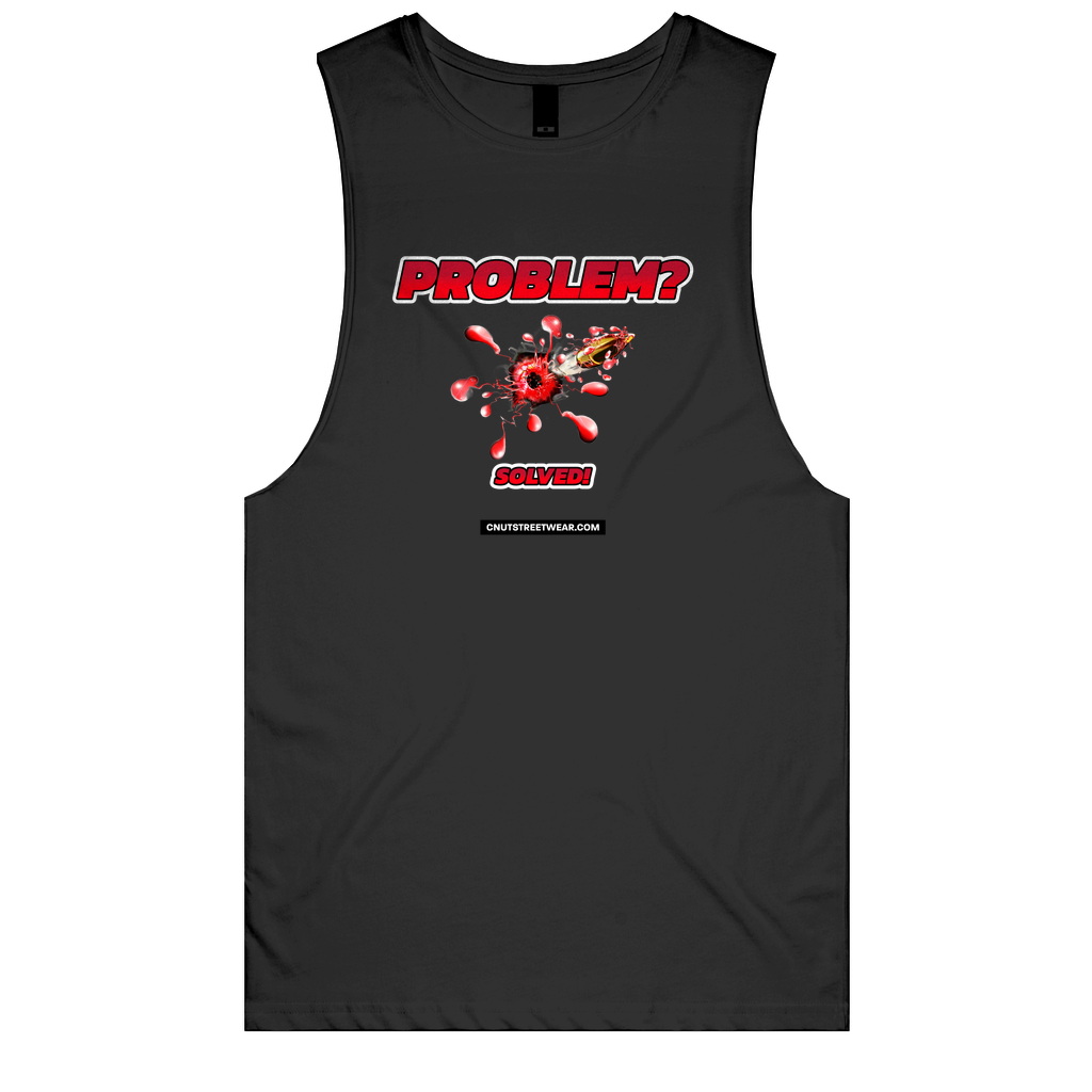 PROBLEM SOLVED Muscle Tee