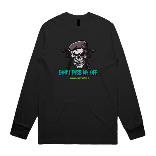 DON'T PISS ME OFF ユニセックス長袖 Tシャツ