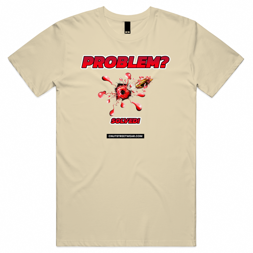 PROBLEM SOLVED Unisex Tee