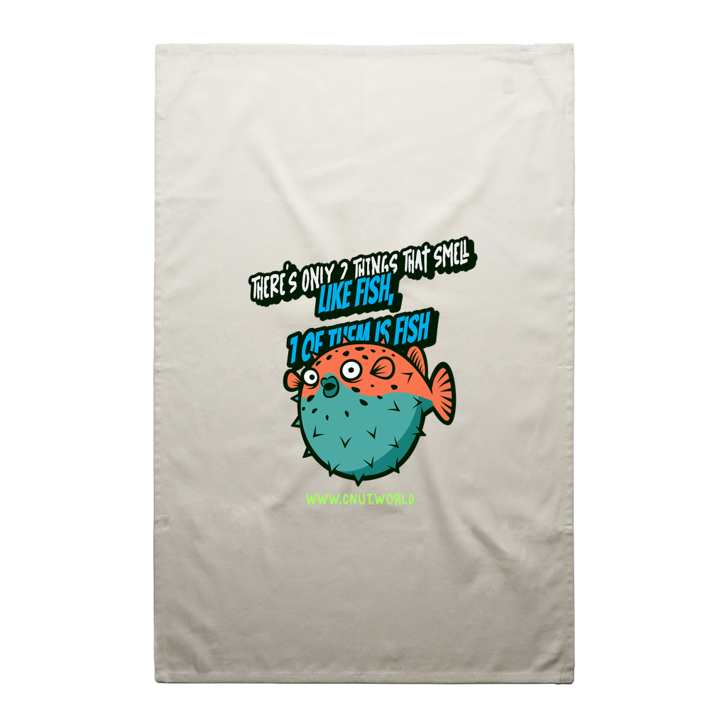 SMELLS LIKE FISH Tea Towel