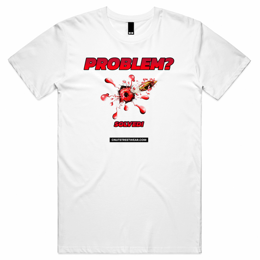 PROBLEM SOLVED Unisex Tee