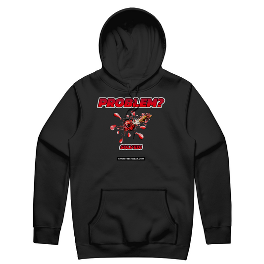 PROBLEM SOLVED Unisex Hoodie