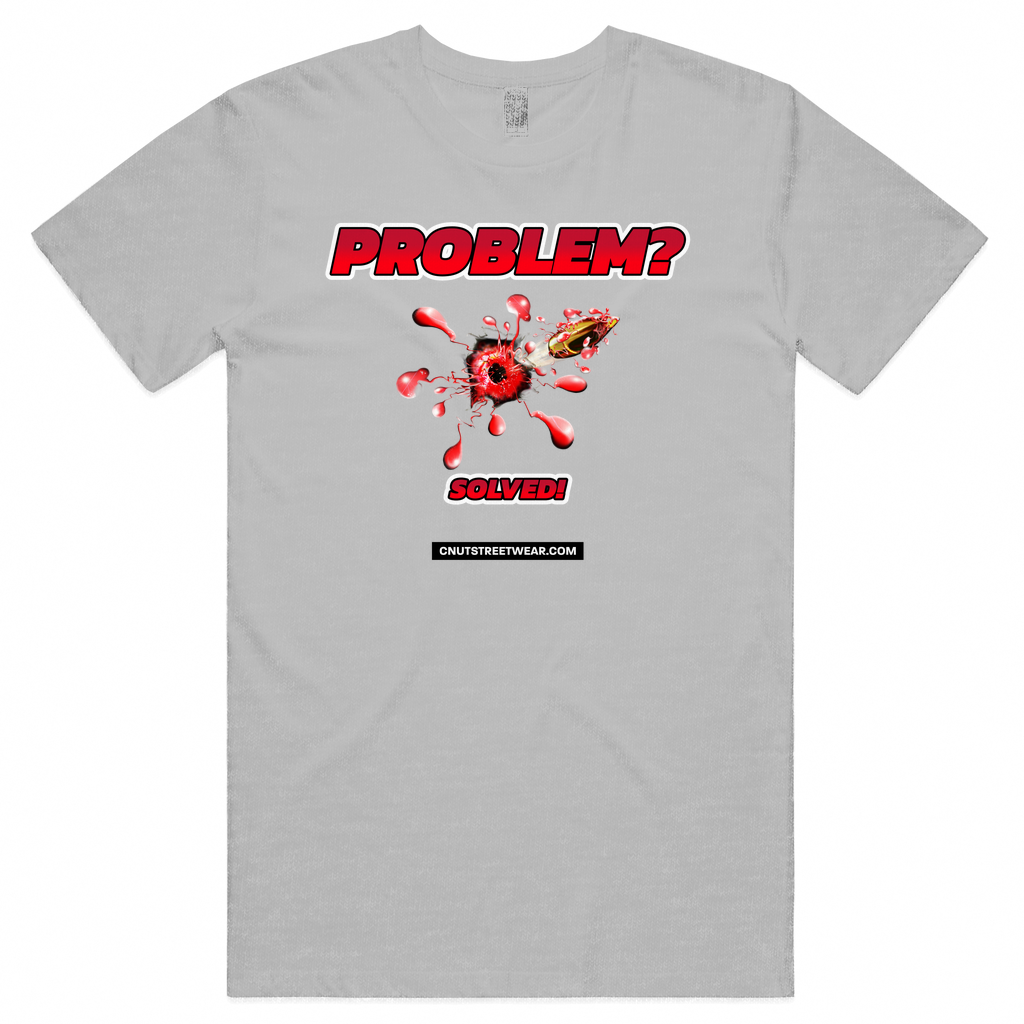 PROBLEM SOLVED Unisex Tee